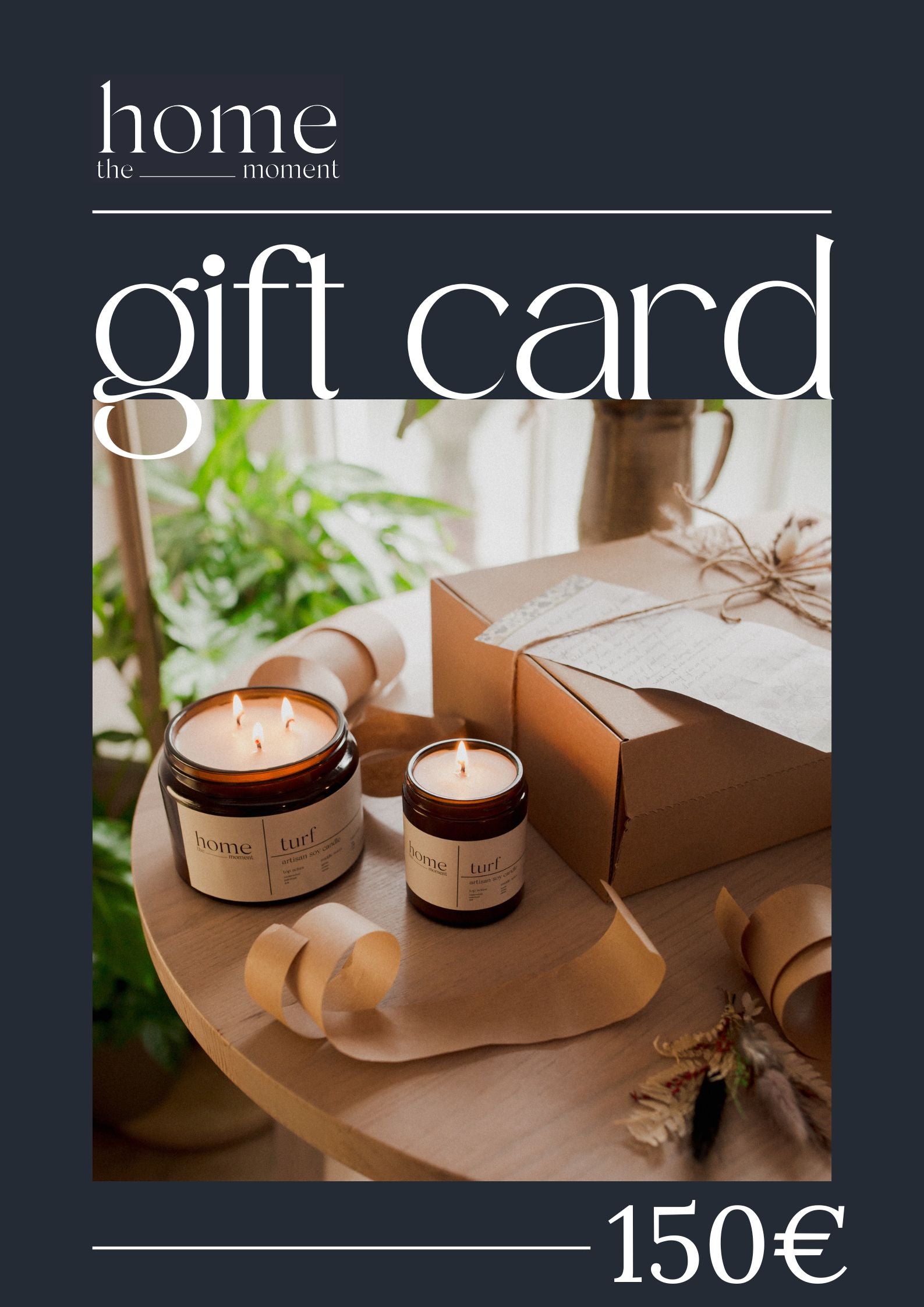 The Home Moment Gift Card